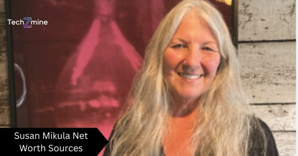 Susan Mikula Net Worth Sources