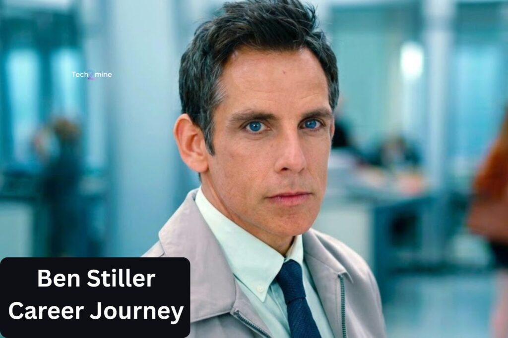 Ben Stiller Career Journey