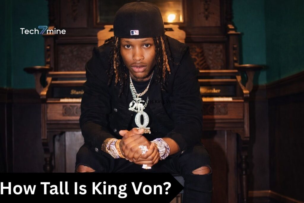 How Tall Is King Von