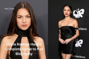 Olivia Rodrigo Height – Complete Guide to Her Biography