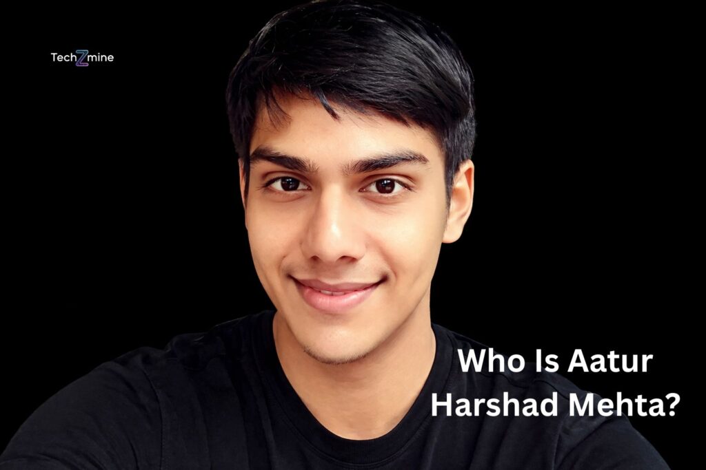 Who Is Aatur Harshad Mehta?