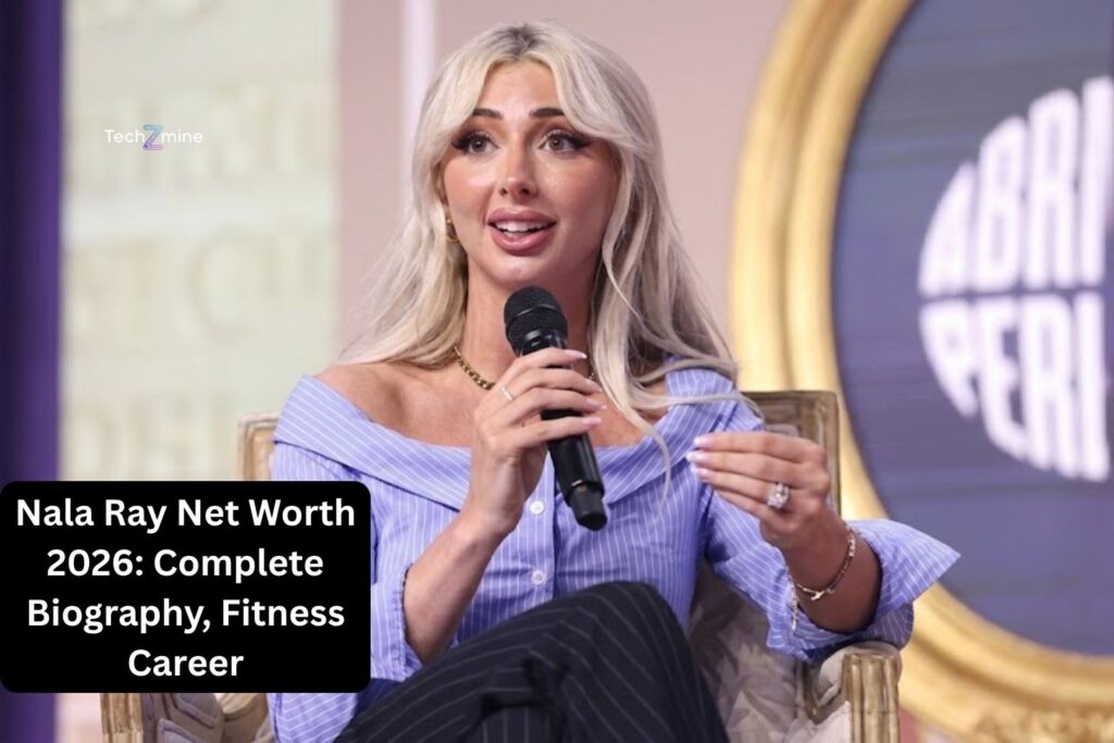 Nala Ray Net Worth 2026: Complete Biography, Fitness Career