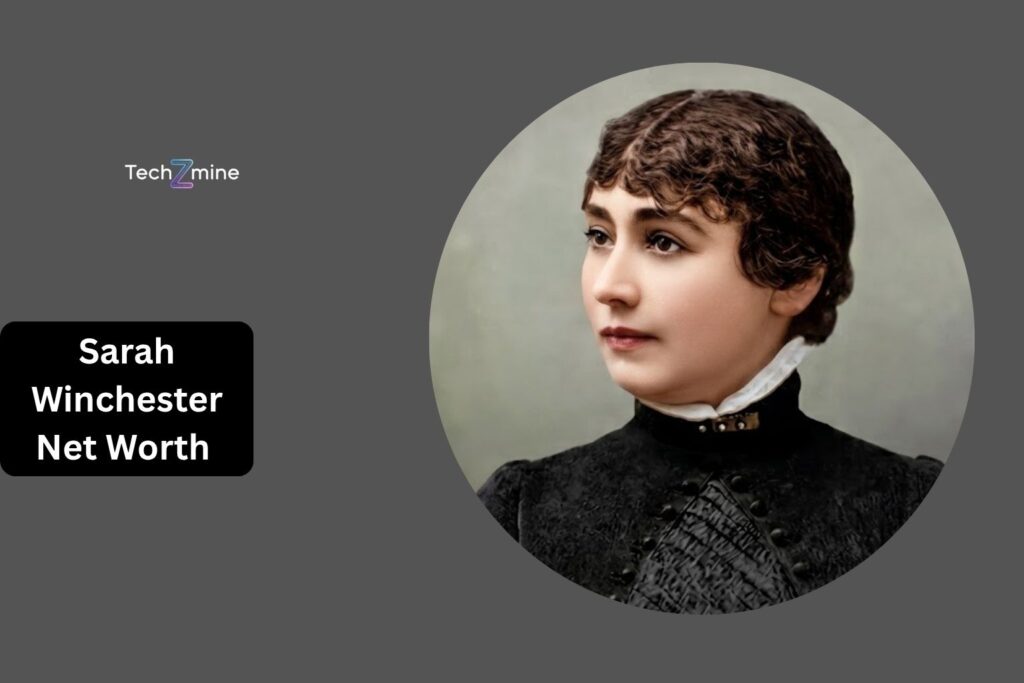 Sarah Winchester Net Worth